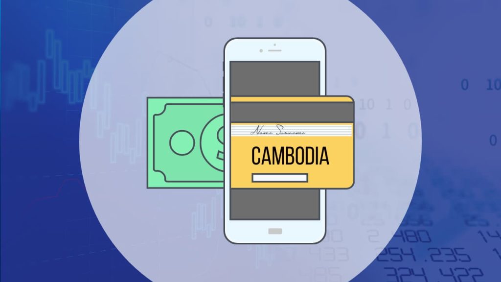 Mobile Payment Apps in Cambodia